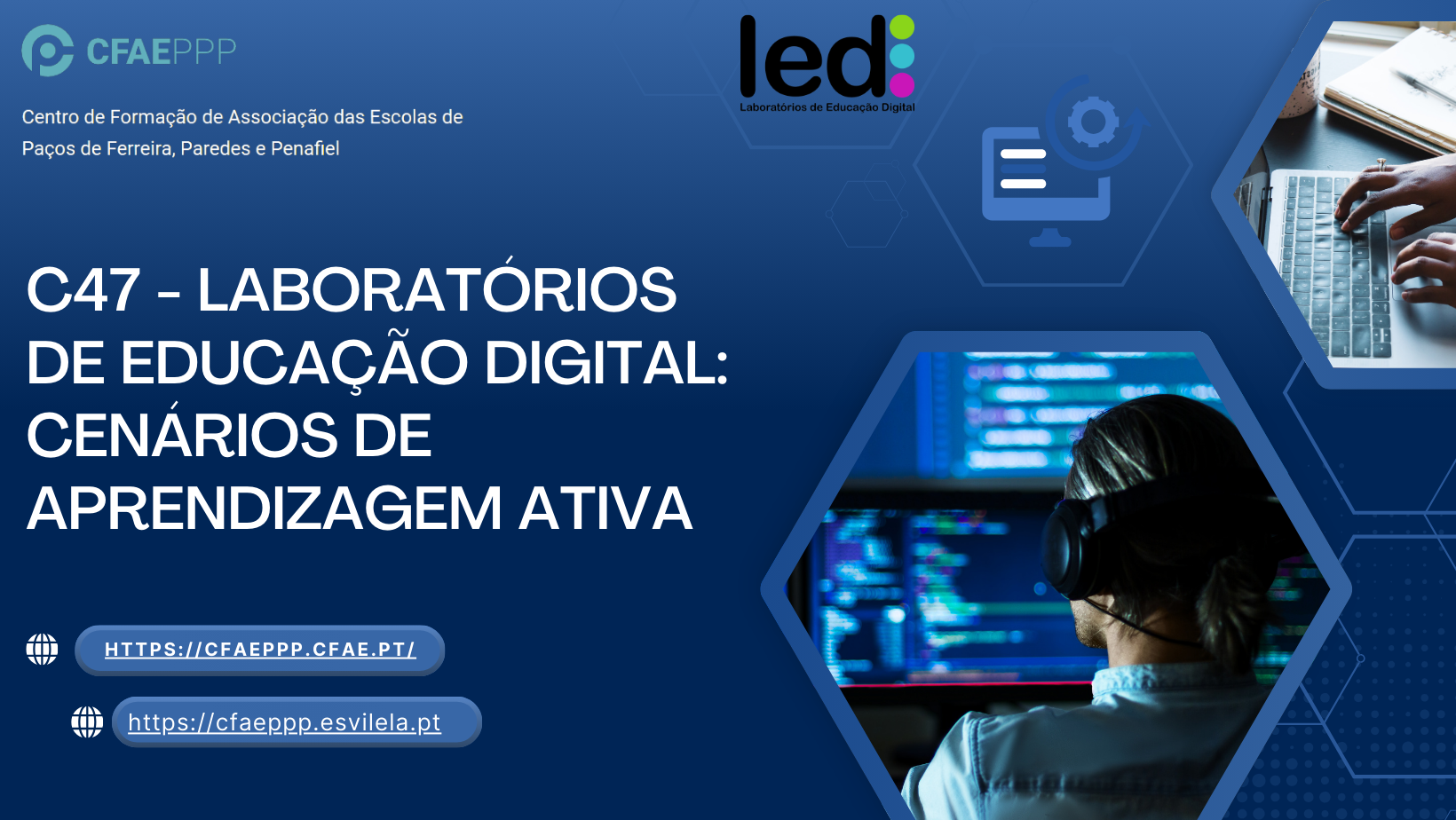 C47A3 - Laboratórios de Educação Digital: cenários de aprendizagem ativa