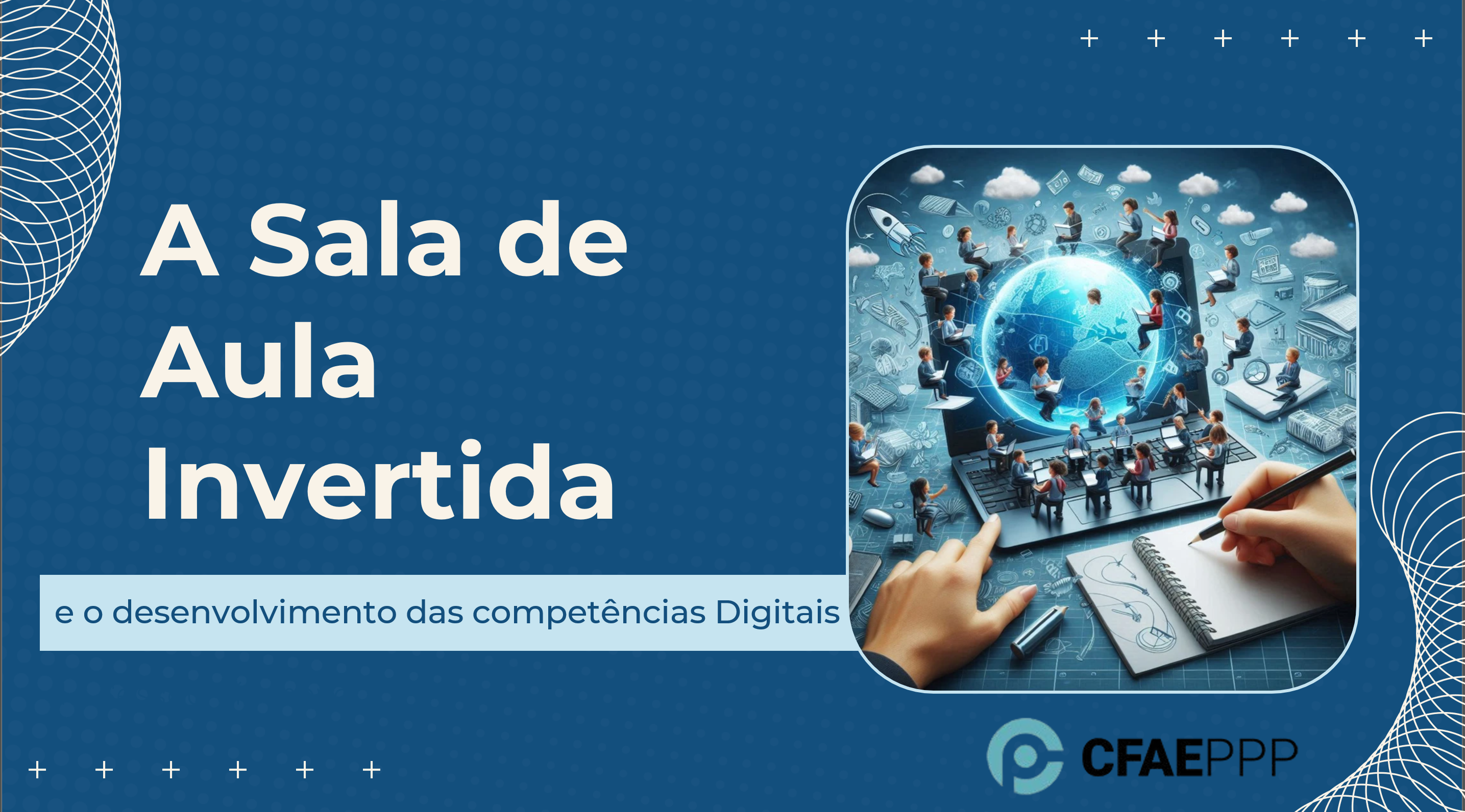 A SALA DE AULA INVERTIDA E O DESENVOLVIMENTO DAS COMPETÊNCIAS DIGITAIS_A3